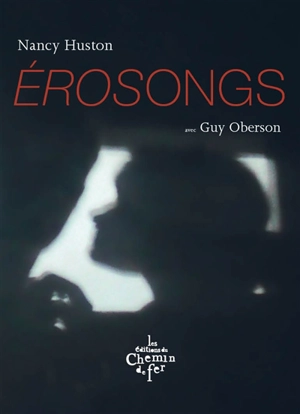 Erosongs - Nancy Huston