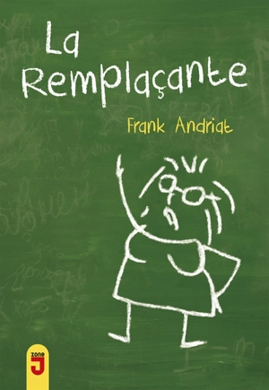 La remplaçante - Frank Andriat