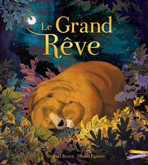 Le grand rêve - Michael Rosen