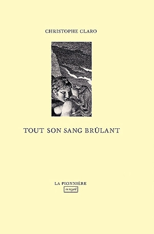 Tout son sang brûlant - Claro