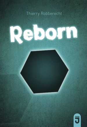 Reborn : le nouveau monde - Thierry Robberecht