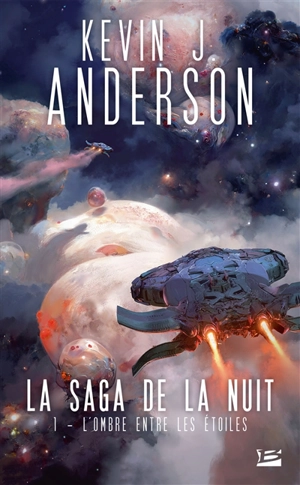 La saga de la nuit. Vol. 1. L'ombre entre les étoiles - Kevin J. Anderson