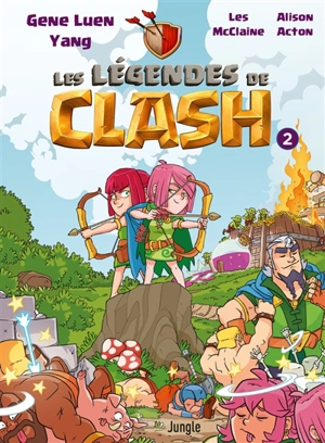 Les légendes de Clash : les contes légendaires de hauts faits légendastiques. Vol. 2 - Gene Yang