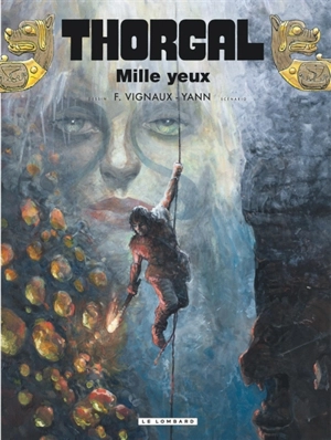 Thorgal. Vol. 41. Mille yeux - Yann