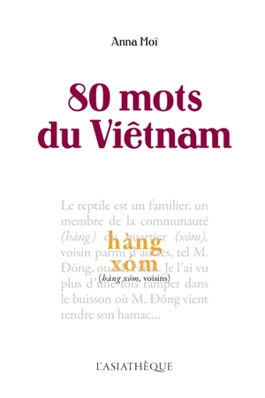 80 mots du Vietnam - Anna Moï