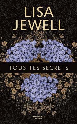 Tous tes secrets - Lisa Jewell