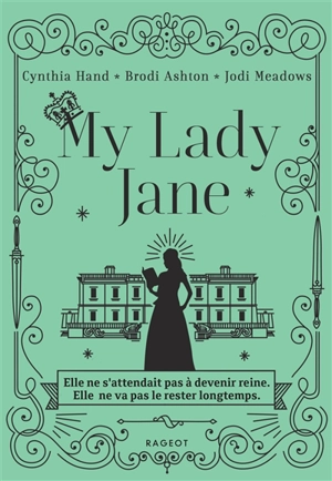 My lady Jane - Cynthia Hand