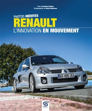 Renault : l'innovation en mouvement : photos inédites - Aurélien Gueldry