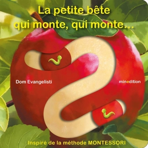 La petite bête qui monte, qui monte... - Dom Evangelisti