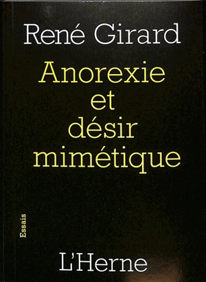 Anorexie et désir mimétique - René Girard