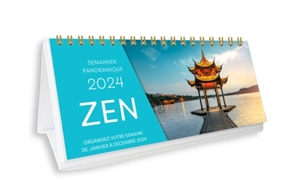 Zen 2024 : organisez votre semaine de janvier à décembre 2024