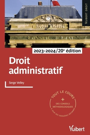 Droit administratif : 2023-2024 - Serge Velley