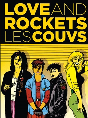 Love and rockets : les couvs - Jaime Hernandez