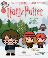 Joyeux Noël, Harry ! : le calendrier de l'Avent officiel : d'après les films Harry Potter - Jessica Meltzer