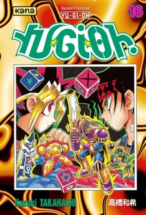 Yu-Gi-Oh !. Vol. 16 - Kazuki Takahashi