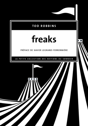 Freaks - Tod Robbins