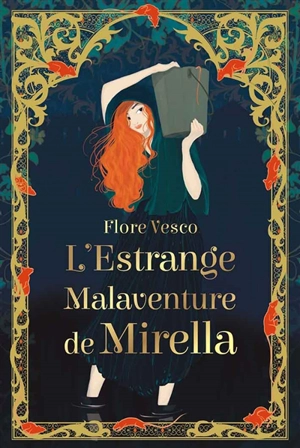 L'estrange malaventure de Mirella - Flore Vesco