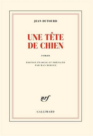 Une tête de chien - Jean Dutourd