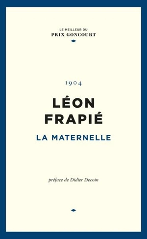 La maternelle - Léon Frapié