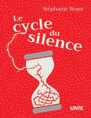 Le cycle du silence - Boyer, Stéphanie