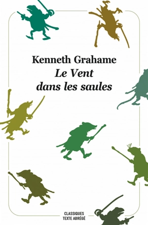 Le vent dans les saules - Kenneth Grahame