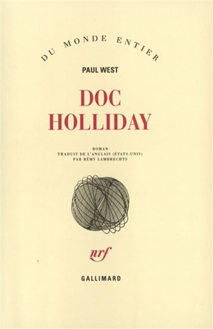 Doc Holliday - Paul West