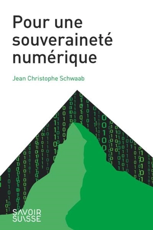 Pour une souveraineté numérique - Jean Christophe Schwaab