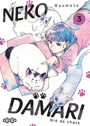 Nekodamari : nid de chats. Vol. 3 - Goumoto