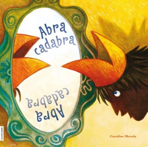 Abracadabra - Caroline Merola