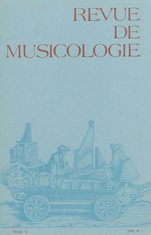 Revue de musicologie, n° 1 (1990)