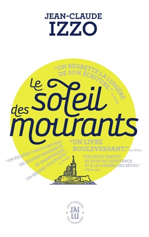 Le soleil des mourants - Jean-Claude Izzo