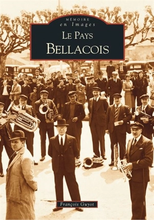 Le pays bellacois - François Guyot