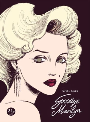 Goodbye Marilyn - Francesco Barilli