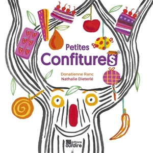 Petites confitures - Donatienne Ranc