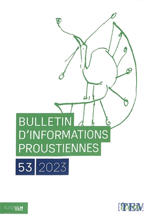 Bulletin d'informations proustiennes, n° 53