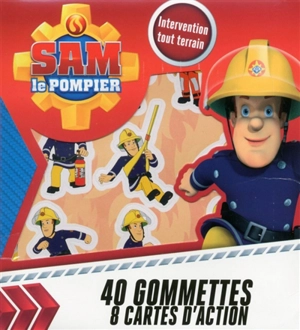 Sam le pompier : intervention tout terrain : 40 gommettes, 8 cartes d'action - Maximilien Mao