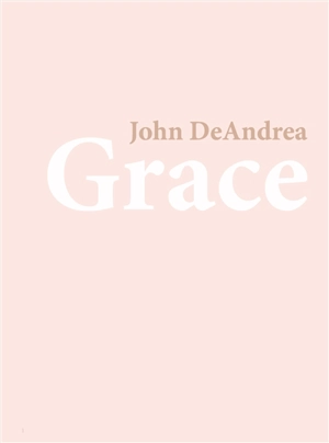 Grâce : John DeAndrea