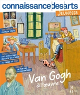 Van Gogh à l'oeuvre : Musée d'Orsay