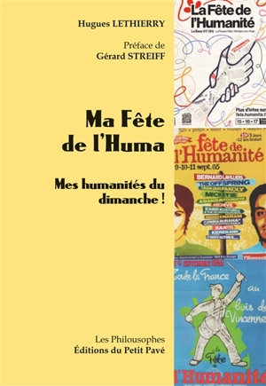 Ma fête de l'Huma : mes humanités du dimanche !