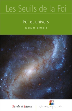 Foi et Univers - Jacques Bernard