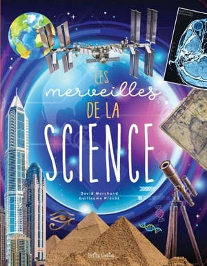 Les merveilles de la science - David Marchand