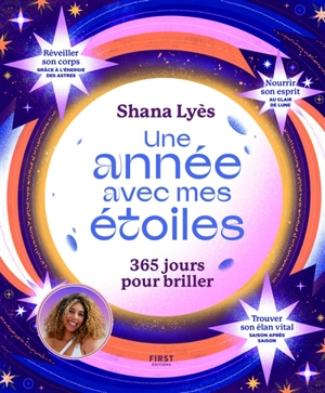 Une année avec mes étoiles : 365 jours pour briller - Shana Lyès