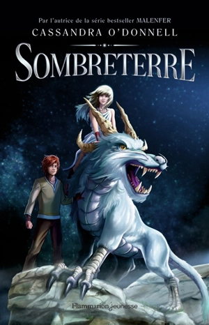 Sombreterre - Cassandra O'Donnell