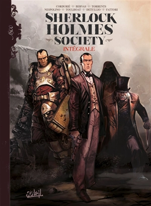 Sherlock Holmes society : intégrale - Sylvain Cordurié