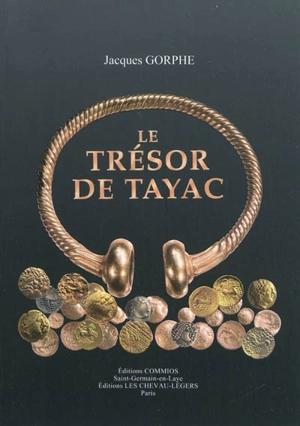 Le trésor de Tayac - Jacques Gorphe