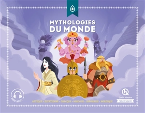 Mythologies du monde - Patricia Crété