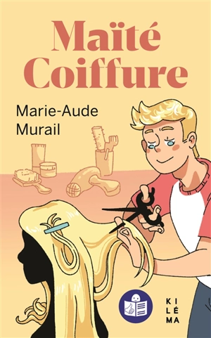 Maïté Coiffure (traduction FALC) - Marie-Aude Murail