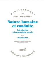 Nature humaine et conduite : introduction à la psychologie sociale - John Dewey