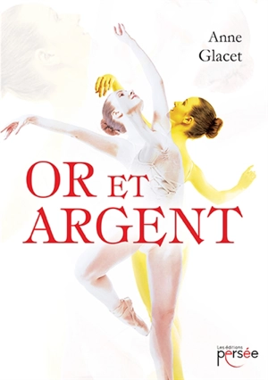 Or et argent - Anne Glacet