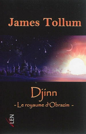 Djinn : le royaume d'Obrazim - James Tollum